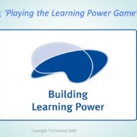 Playing the Learning Power Game: Overview Introducing PtLPG final